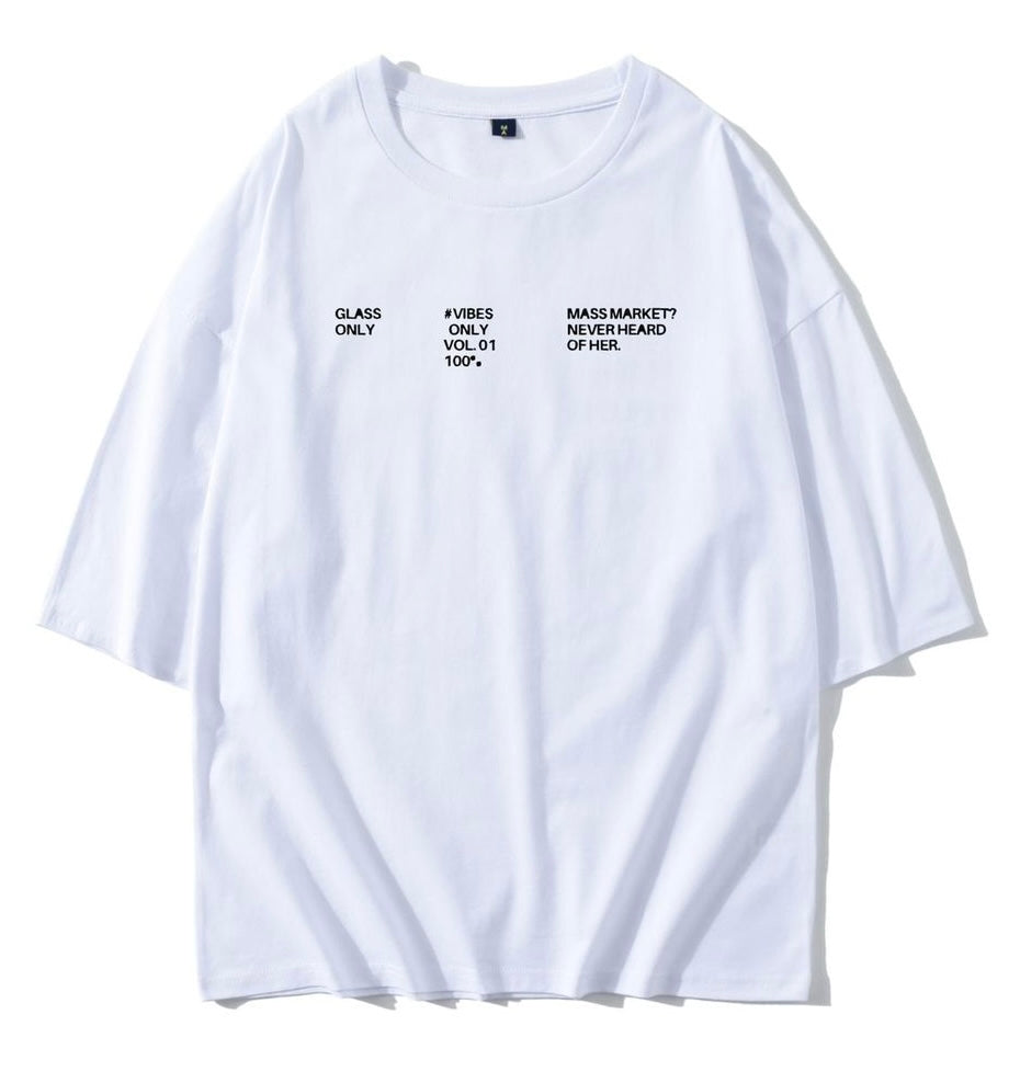 Mass Market? Never heard of her T-shirt
